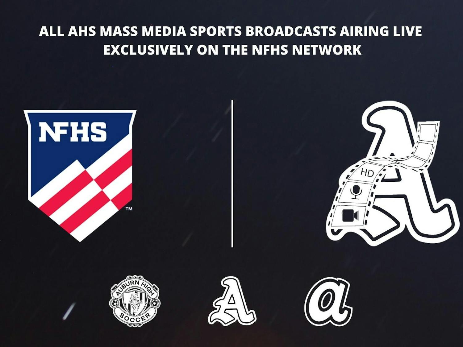 ALL AHS MASS MEDIA SPORTS BROADCASTS AIRING LIVE EXCLUSIVELY ON THE NFHS NETWORK.jpg