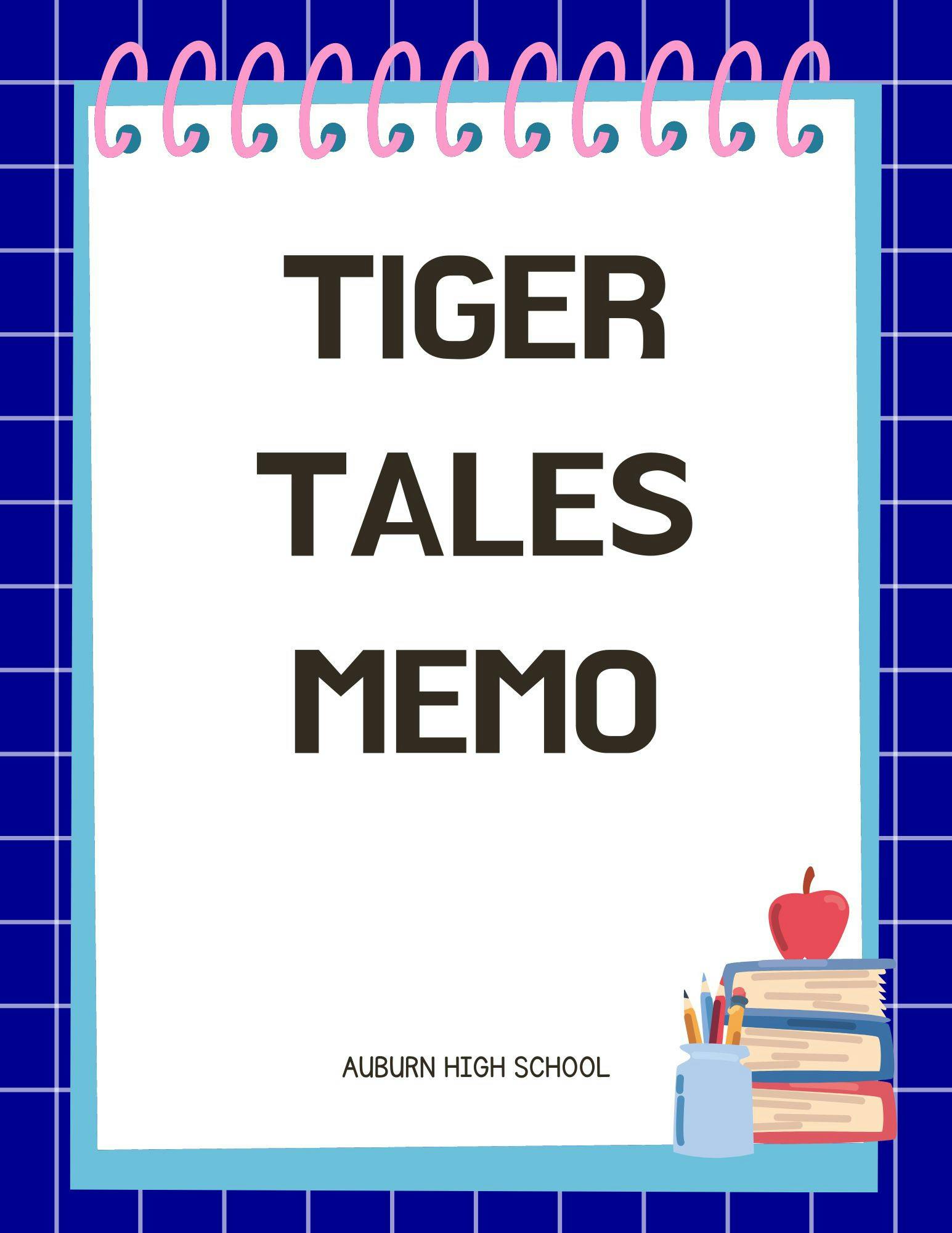 TIGER TALES MEMO