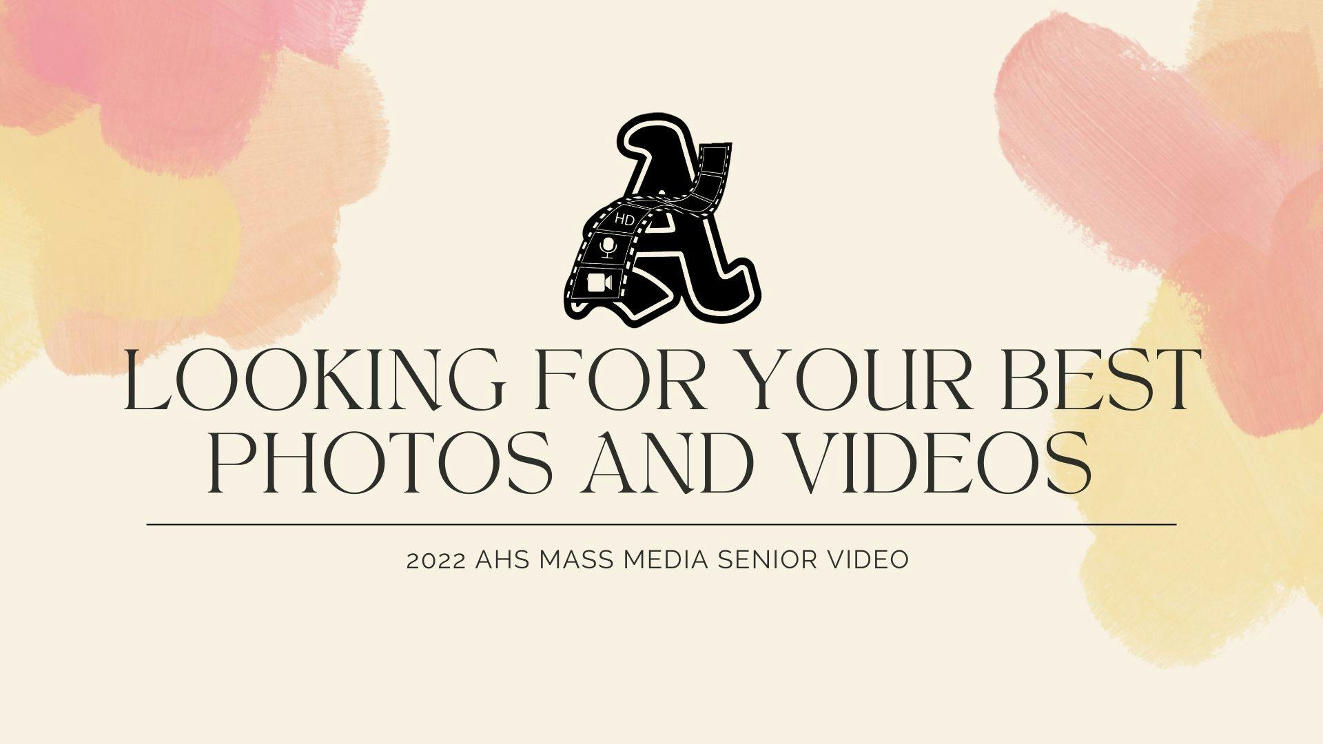 2022 SENIOR VIDEO UPLOAD