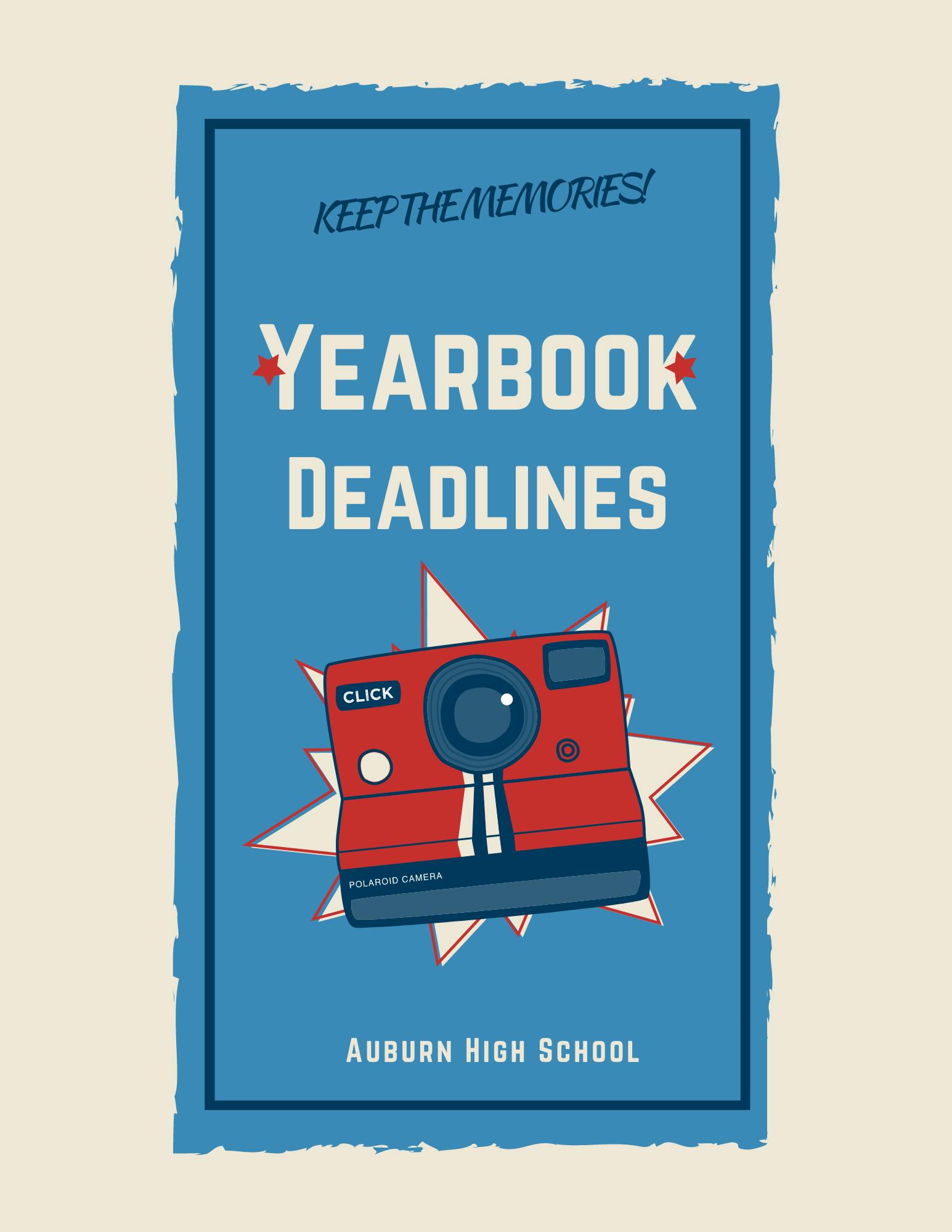 Yearbook Deadlines