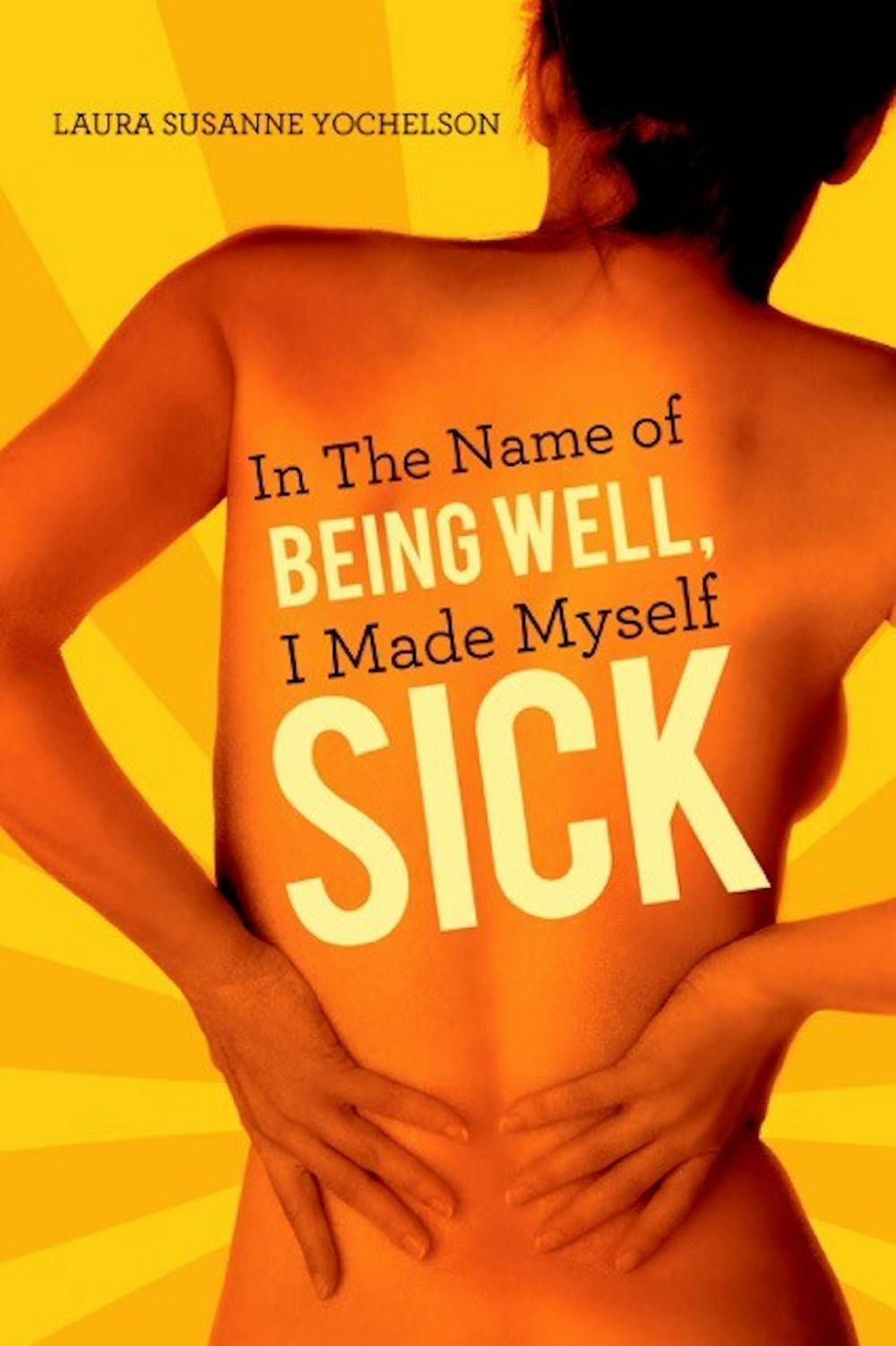 Alumna publishes book about her senior year struggles with anorexia