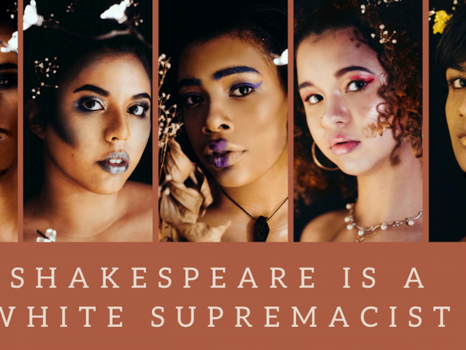 "Shakespeare is a White Supremacist" opens Thursday.