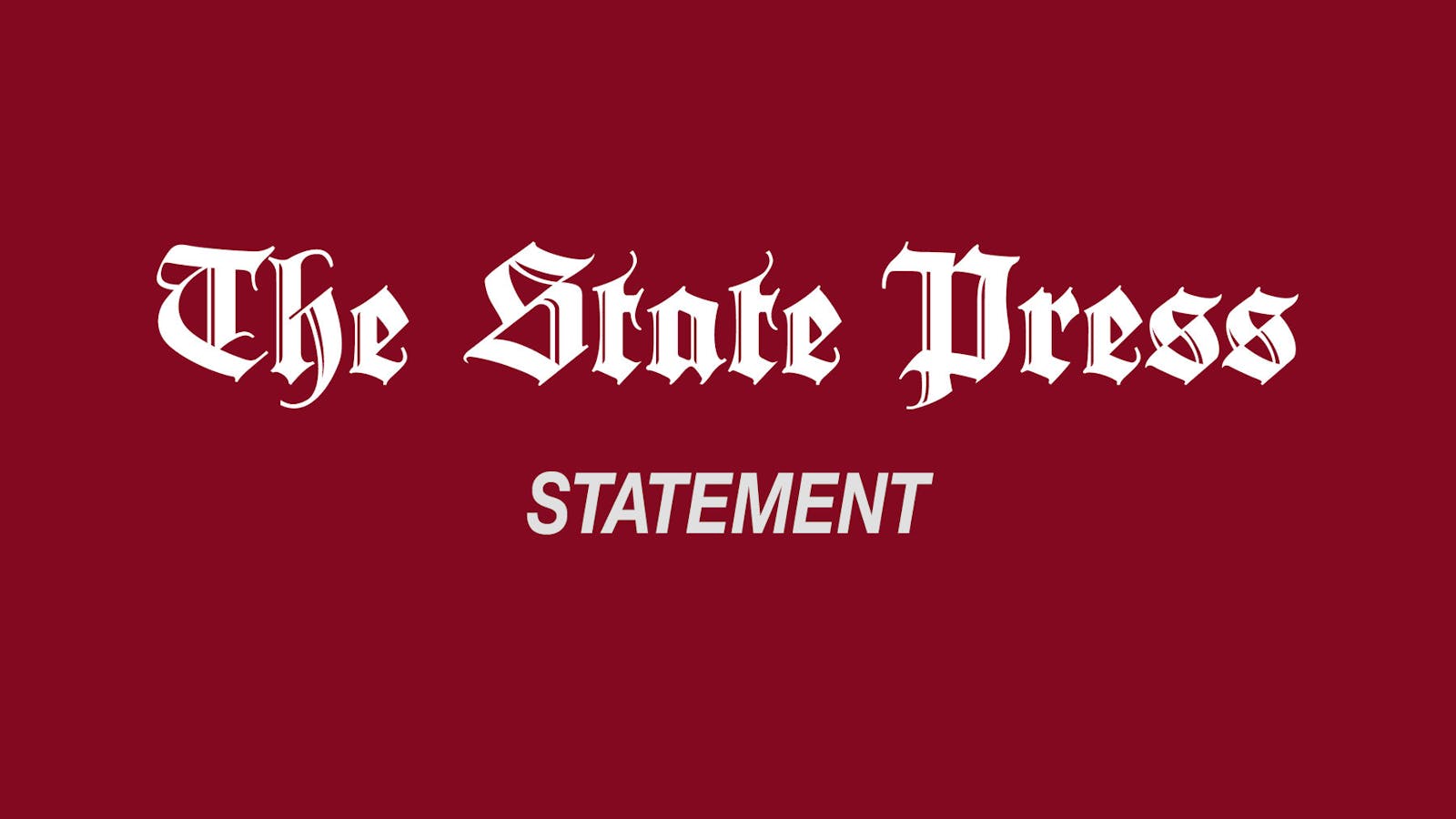 State Press statement regarding recent story retractions due to generative AI use