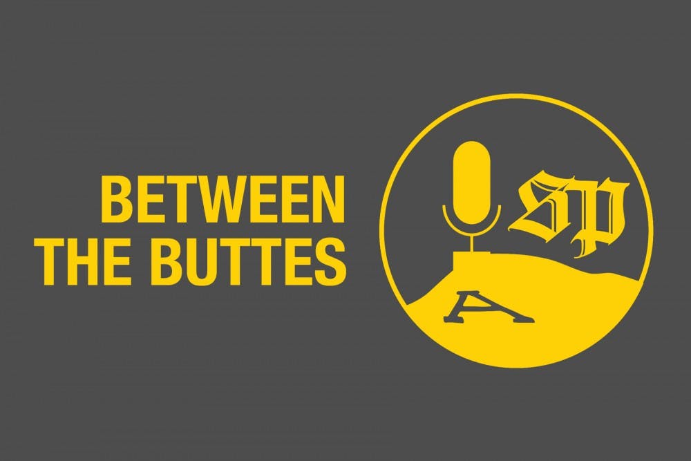 Between the Buttes: Episode 1 