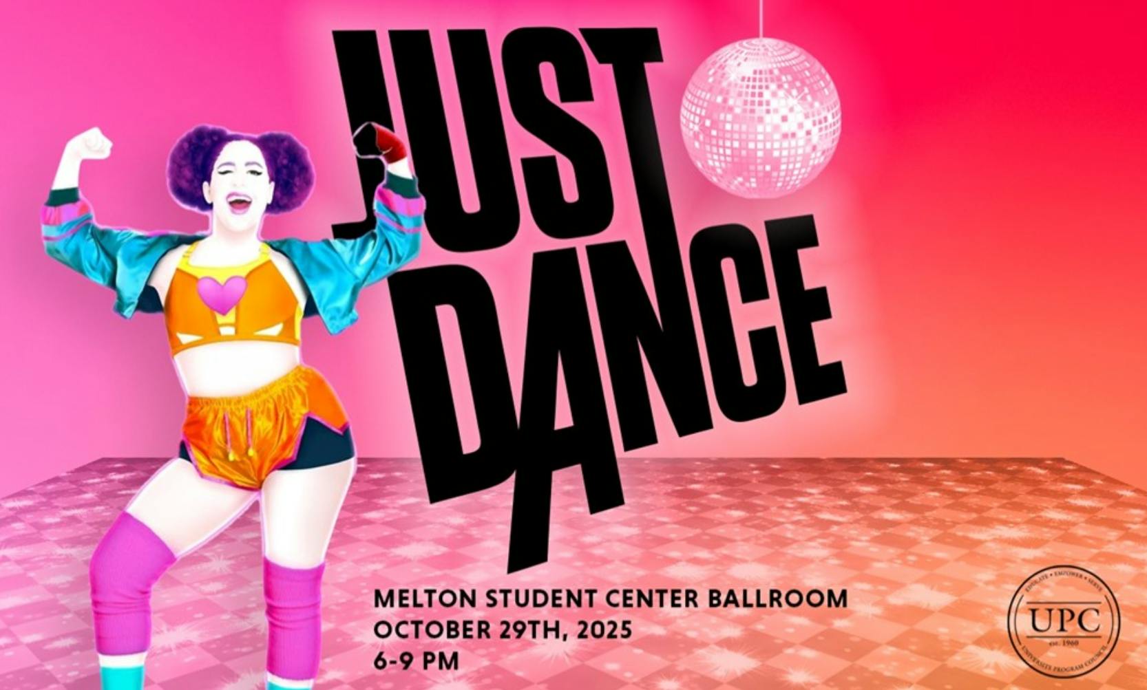 Flyer for UPC Just Dance Event, featuring a posed Just Dance performer