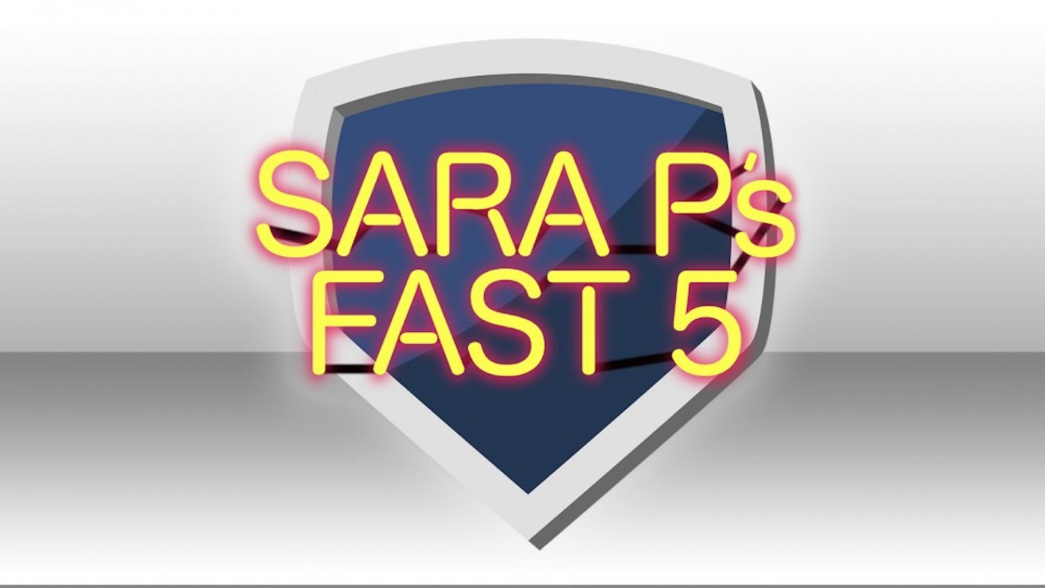 Sara P's Fast 5
