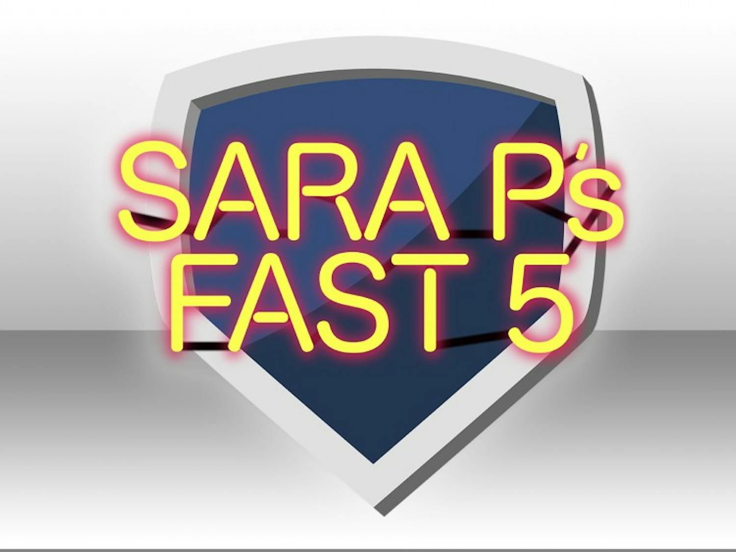 Sara P's Fast 5