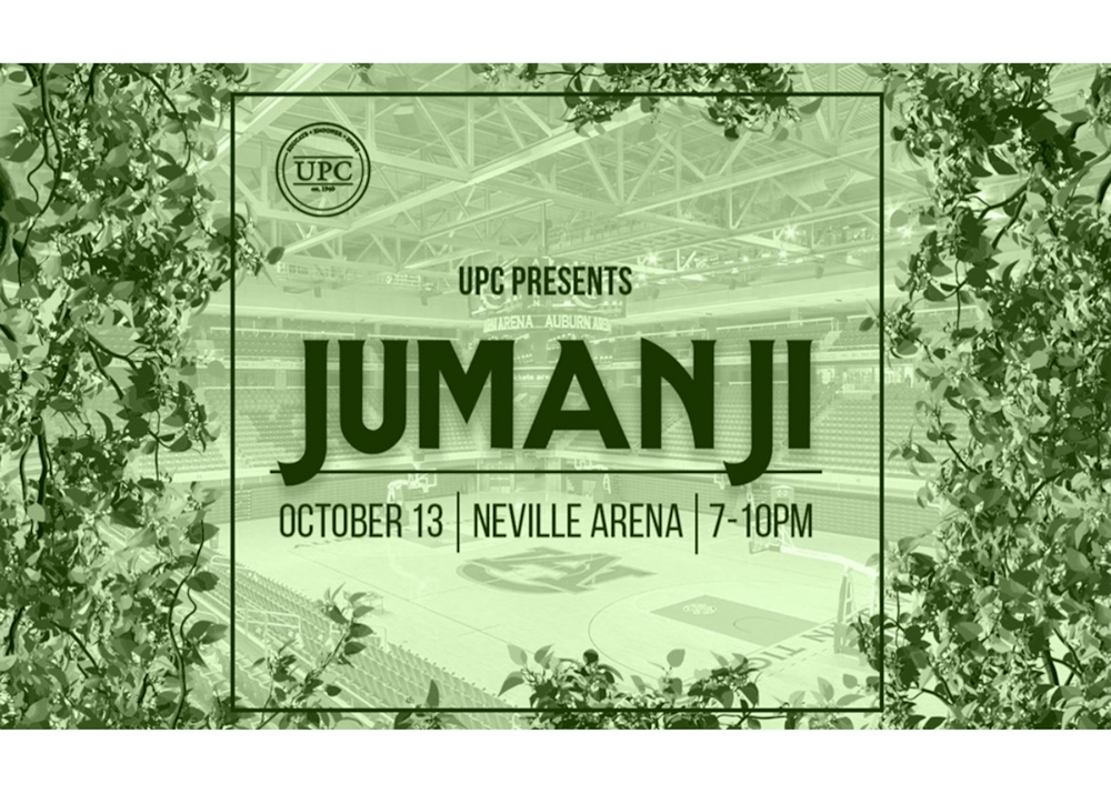 A green, jungle-themed poster shows Neville Arena surrounded by leafy vines, with the words “UPC Presents Jumanji” and event details: Oct. 13, 7-10 p.m., in Auburn, Alabama