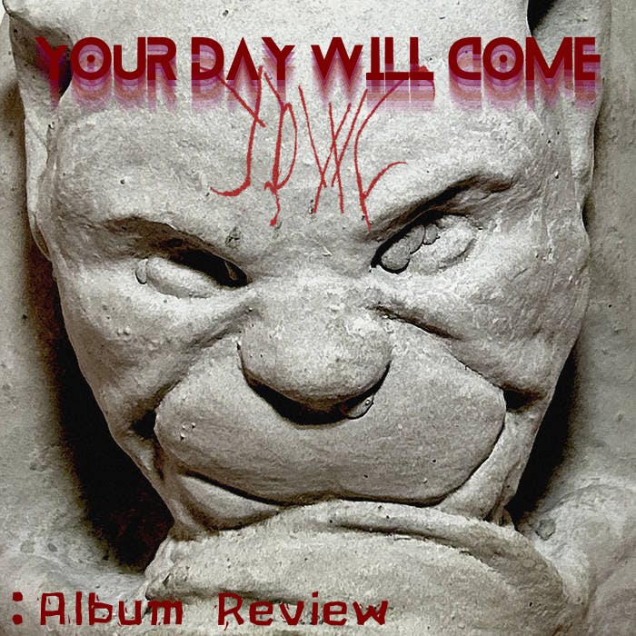 Your Day Will Come - 1