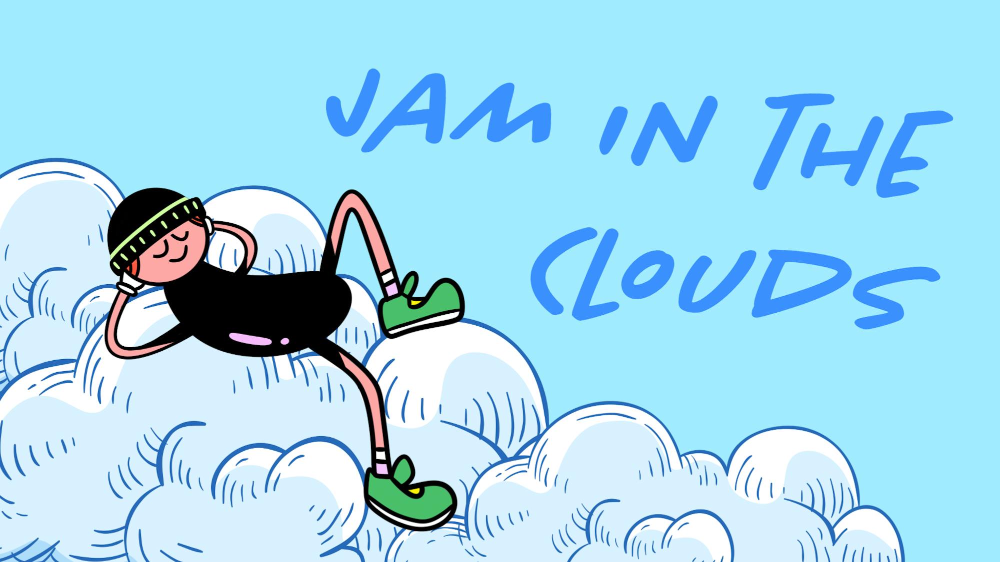 jam in the clouds