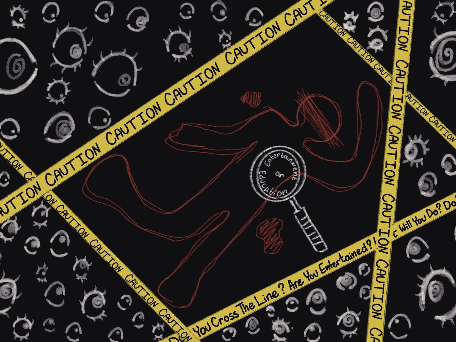 A black background features abstract eyeball designs, with a red outline of a person and yellow caution tape reading various phrases.