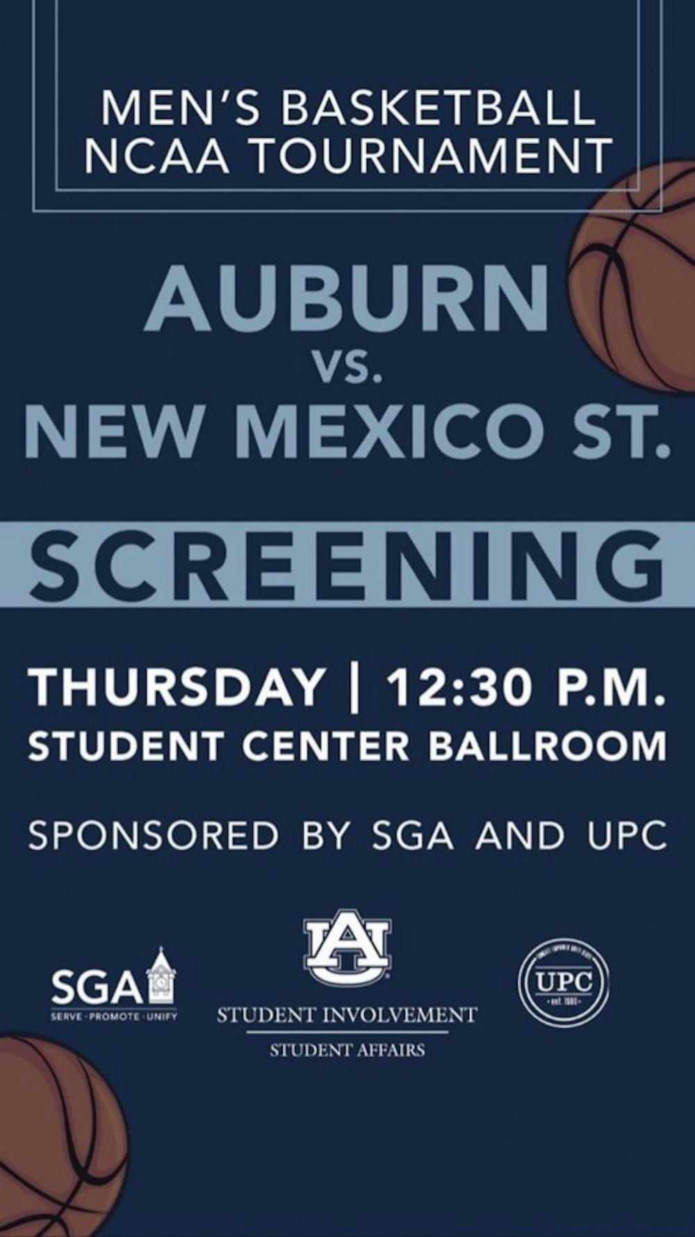 <p>SGA and UPC are pairing to host a screening for Auburn's men's basketball game on Thursday at 12:30 p.m. against New Mexico State.&nbsp;</p>