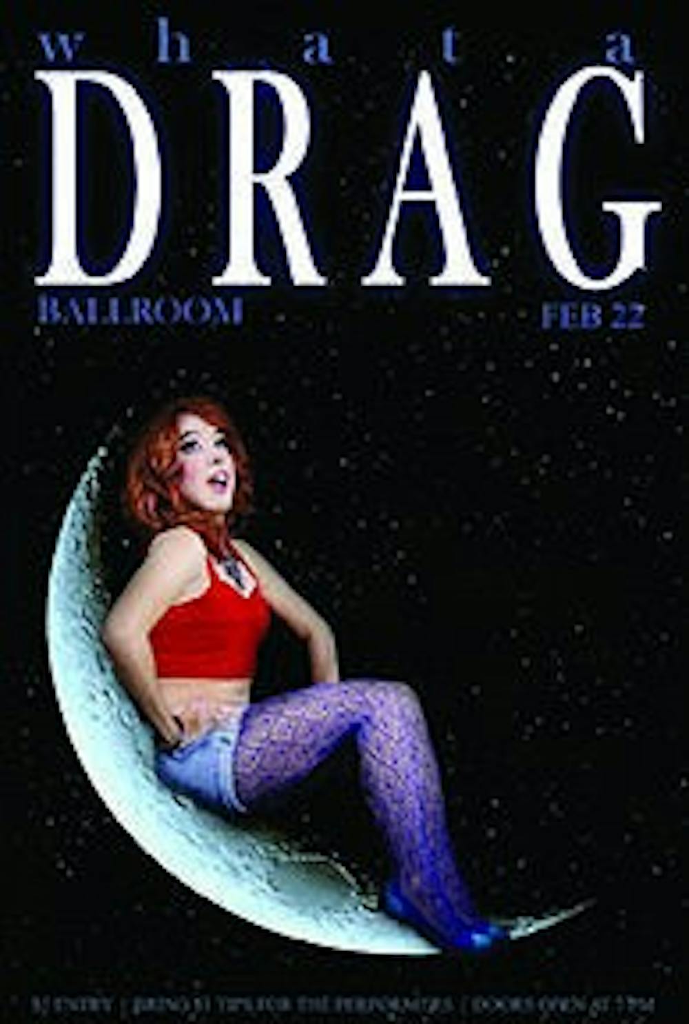 Performers such as Femma Nazi, pictured above, will be featured in Spectrum's What-a-Drag! show on Saturday, Feb. 22 (Contributed by Ellen Dowdell)
