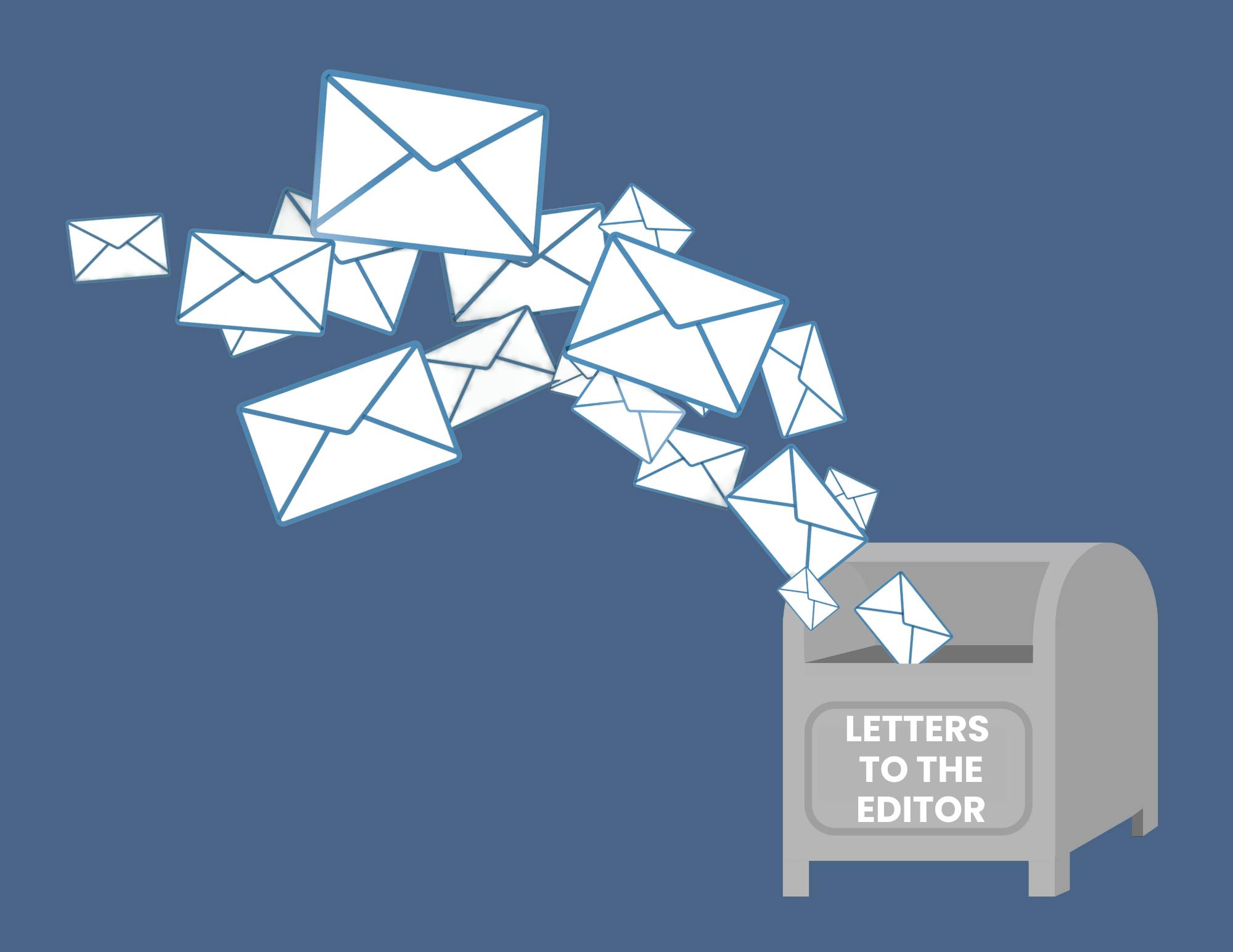 Envelopes flying into a mailbox that reads, "Letters to the Editor."