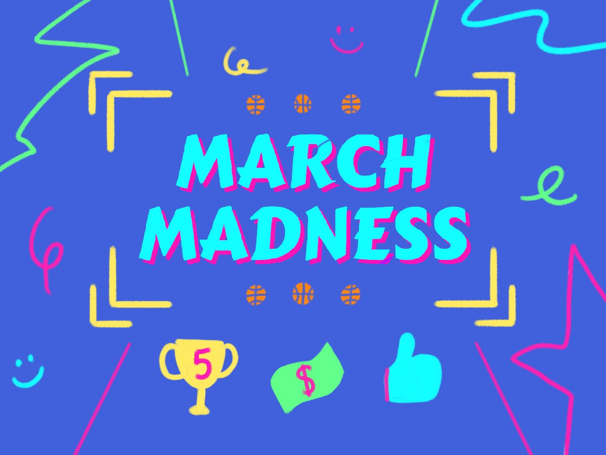 Bright blue background with the words "MARCH MADNESS" in bold, colorful letters, surrounded by playful doodles, basketballs, a trophy, money and a thumbs-up icon.