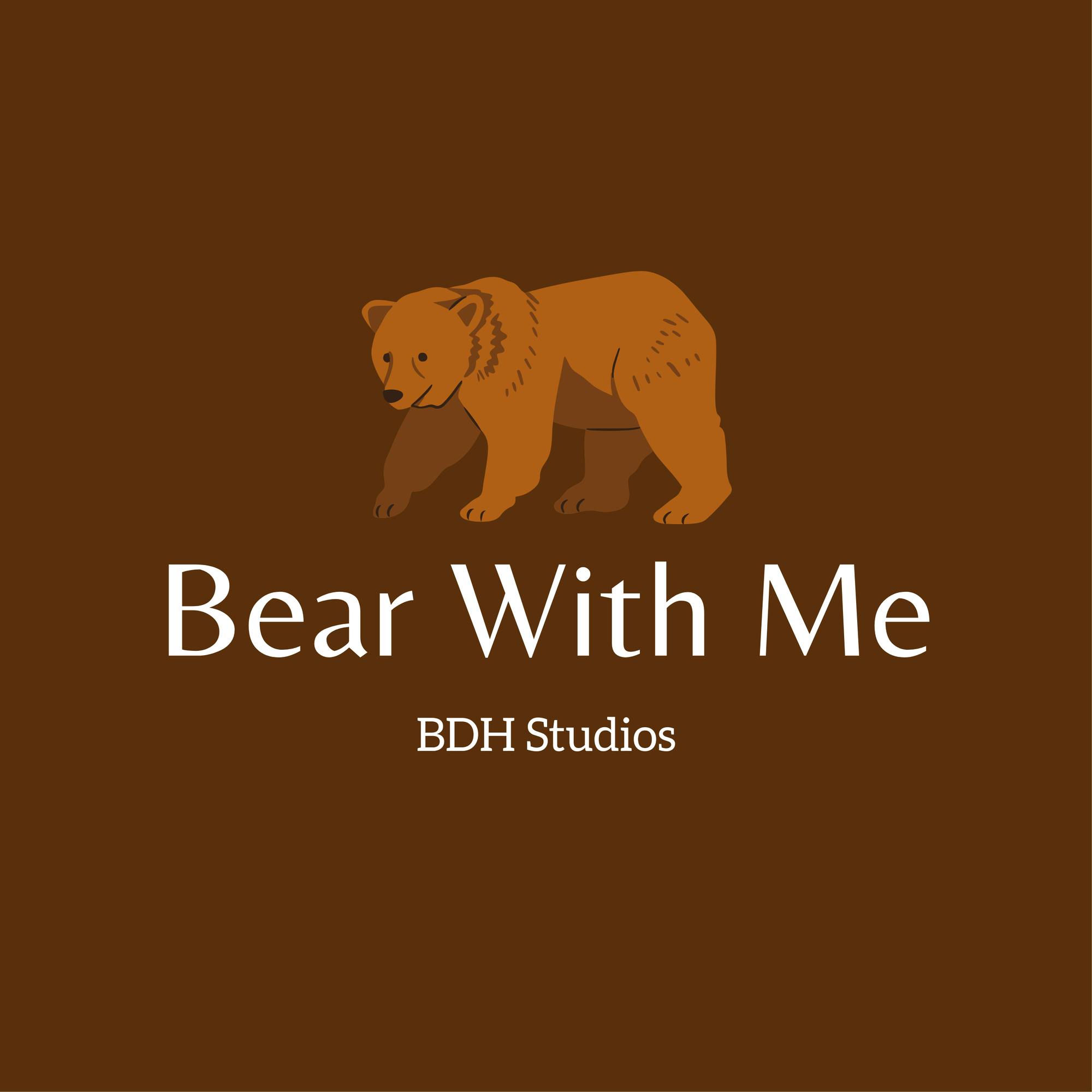 Bear With Me - 1