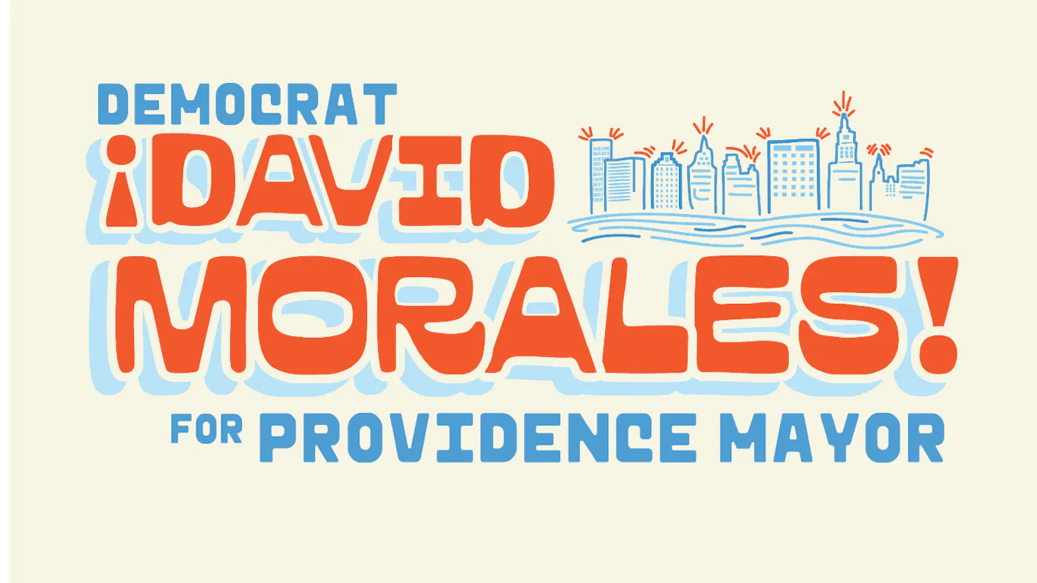 David Morales' logo, which reads "Democrat ¡David Morales! for Providence Mayor" in blue and orange text.