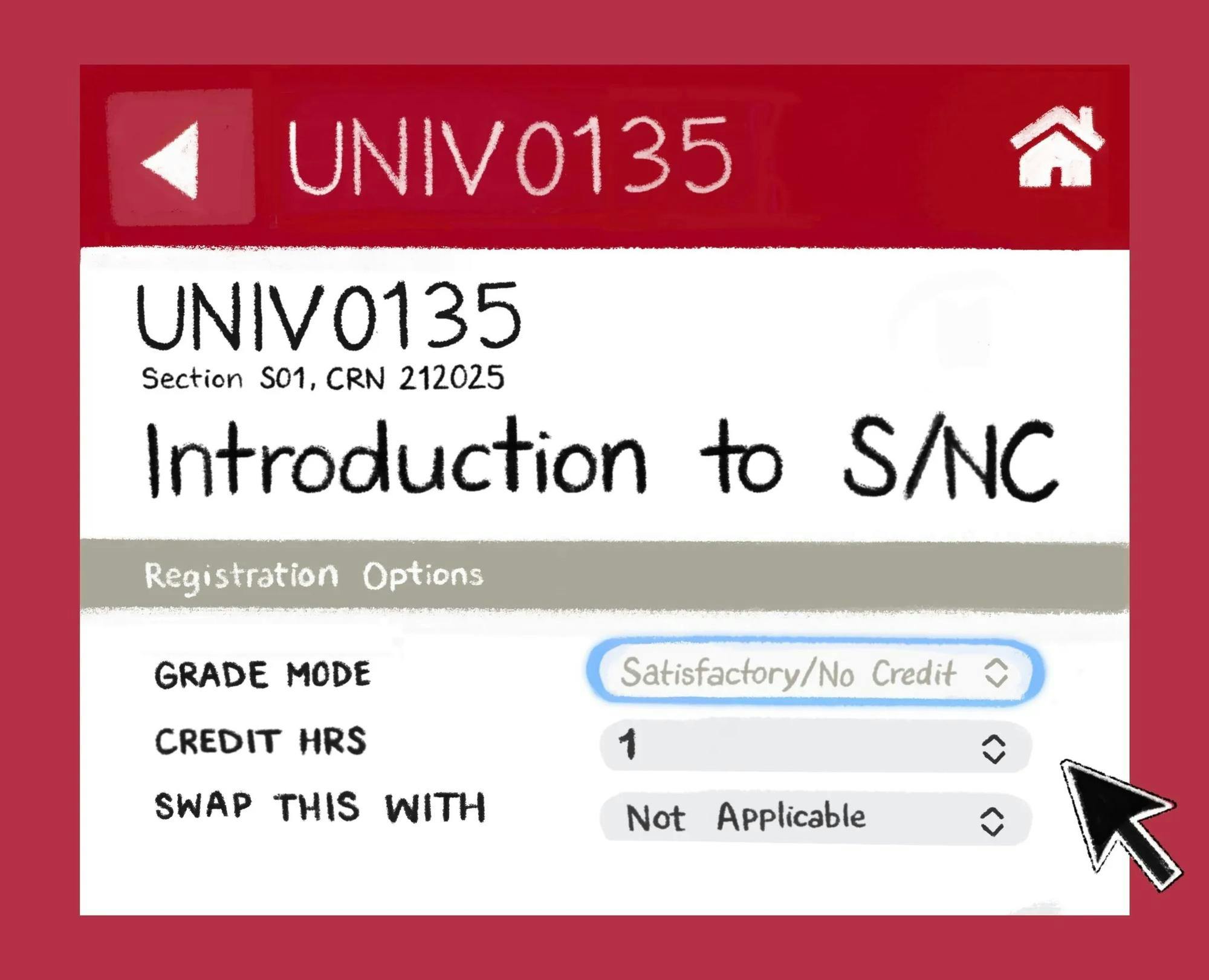 Illustration of a course selection page which reads "UNIV0135 Introduction to S/NC"