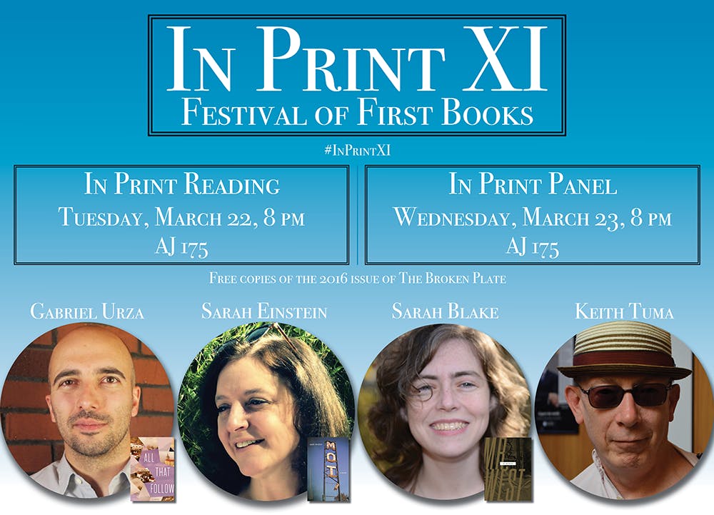 <p>The <em style="background-color: initial;">In Print Festival of First Books</em>, sponsored by the English Department and coordinated by the Creative Writing program, will take place on March 22 and 23 at 8 p.m. in the Art and Journalism Building room 175. The event will feature three&nbsp;emerging authors and a professional editor.&nbsp;<em>PHOTO COURTESY OF SEAN LOVELACE&nbsp;</em></p>