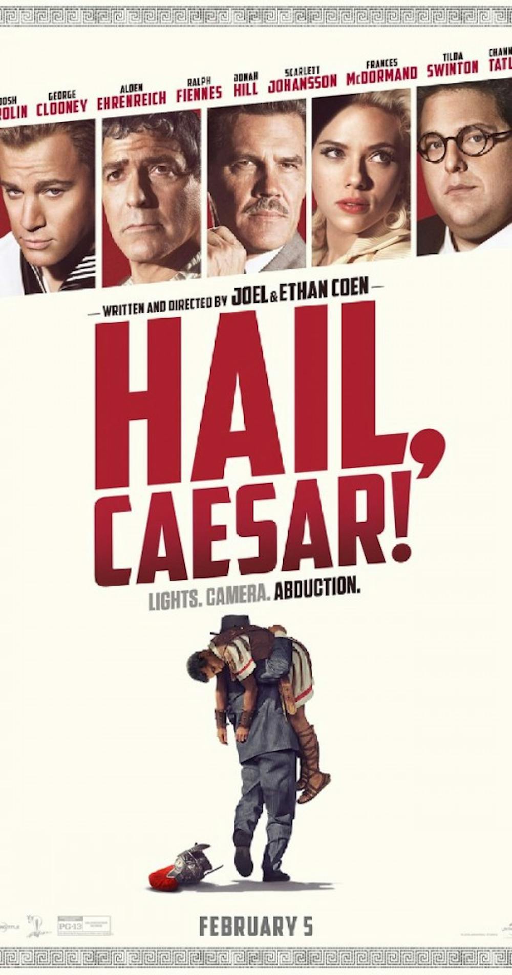 <p>“Hail, Caesar!” is about a 1950s Hollywood fixer for Capital Pictures who tries to solve problems for celebrities in the industry. The movie released in theaters Friday. <em>PHOTO COURTESY OF IMDB.COM</em></p>