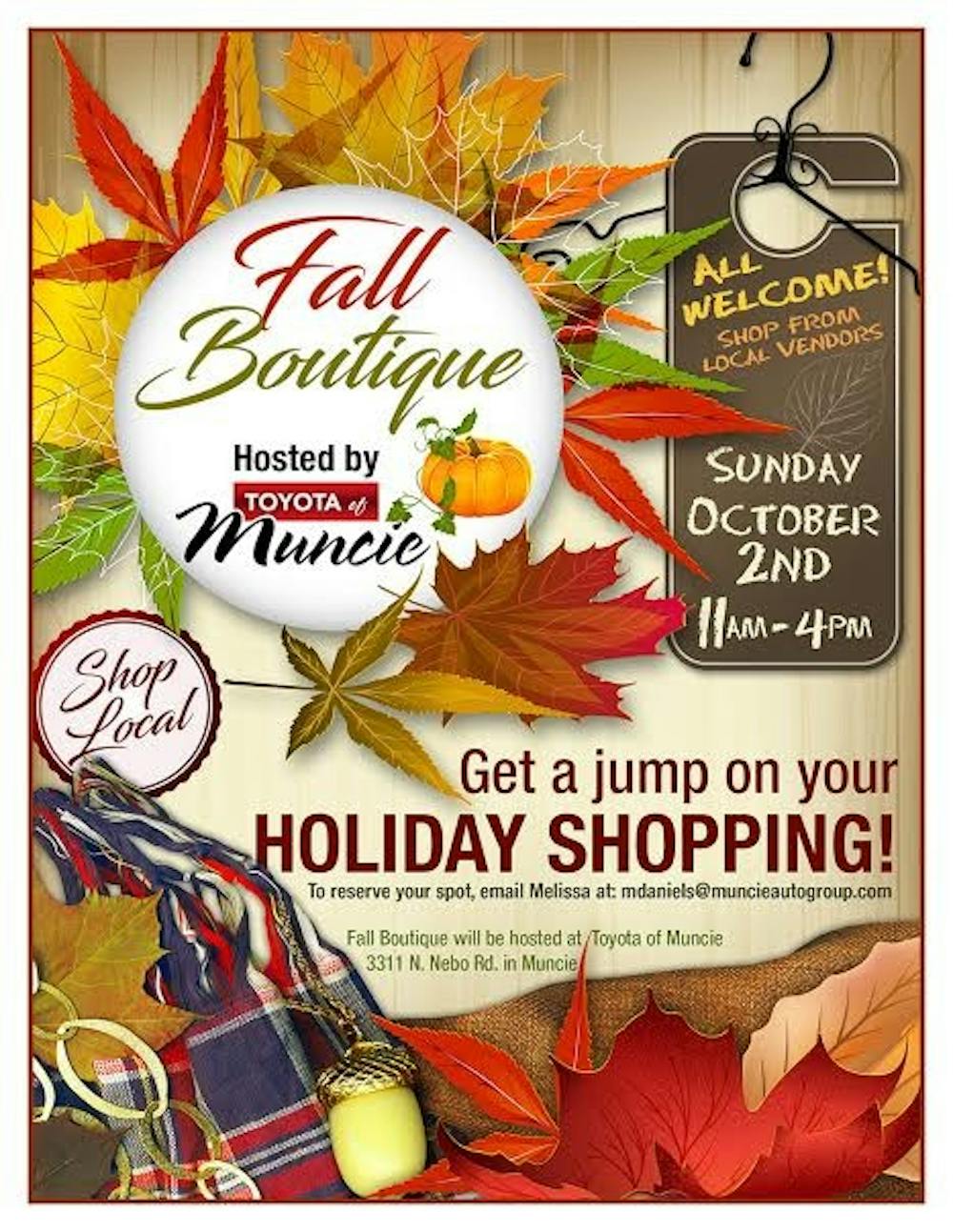<p>On Oct. 2, Toyota of Muncie will open its floor space to host a free Fall Boutique from 11 a.m. to 4 p.m. Attendees will receive a small gift and the chance to enter a drawing for a Starbucks gift package or an autographed Robert Mathis item. <em>Toyota of Muncie // Photo Courtesy</em></p>