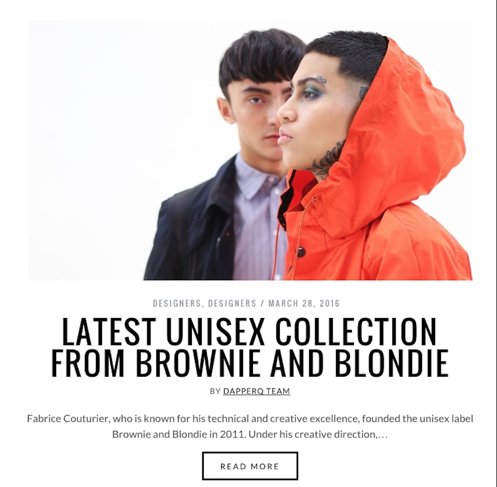 <p>Gender-neutral clothing has changed popularity through the course of Western fashion history, even more in recent decades. Mainstream fashion brands like Gucci and Babies-R-Us have been embracing unisex clothing more than before. Shown above, is section for&nbsp;<a href="http://www.dapperq.com/">dappq.com</a> about their unisex collection.&nbsp;<em>PHOTO COURTESY OF DAPPERQ.COM</em></p>