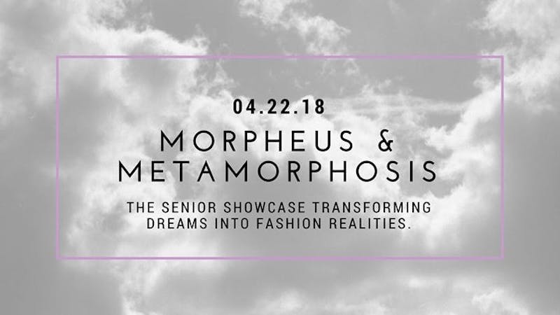 The Ball State University Fashion Program's spring fashion show, Morpheus and Metamorphosis, is April 22 at 1 p.m. in the Alumni Center. All Events, Photo Courtesy