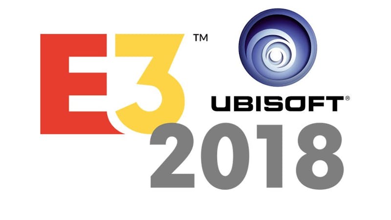 E3 2018 recap and reflection: Ubisoft