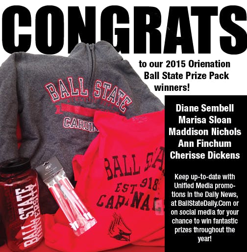 The 2015 Orientation Ball State prize pack winners are Diane Sembell, Marisa Sloan, Maddison Nichols, Ann Finchum and Cherisse Dickens!