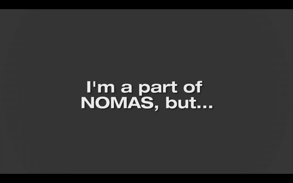 BREAKING STEREOTYPES: I'm a part of NOMAS, but... 
