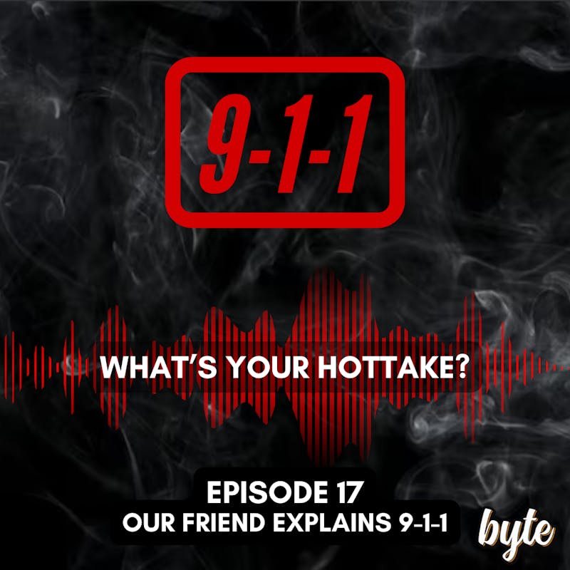 EMIG_BYTE_911WHATSYOURHOTTAKE_GRAPHIC_09102025