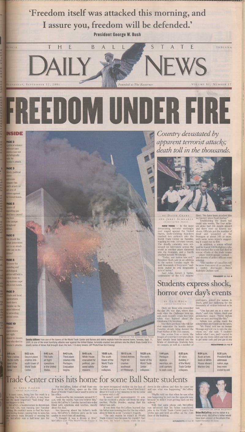 The historical cover of the Sept. 12, 2001, edition of The Ball State Daily News was on display in the Newseum in Washington, D.C., and included in a collection of front cover pages created by the Society of Professional Journalists. The staff of The Daily News reworked the cover more than half a dozen times before sending it to the printer. Ball State Digital Media Repository, Photo Courtesy