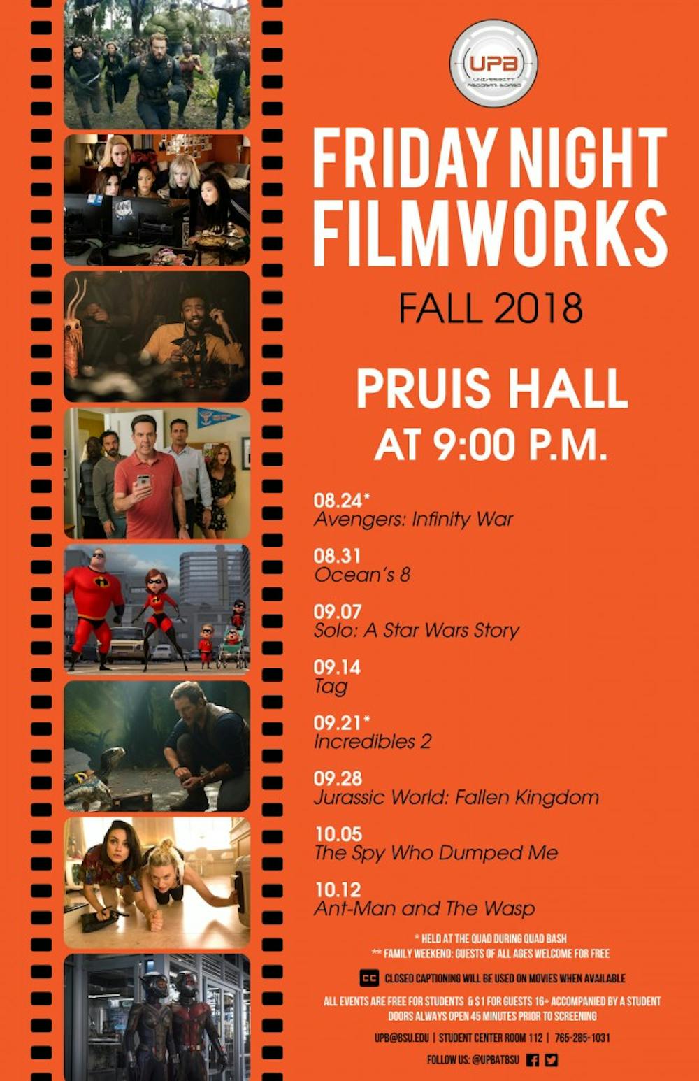 <p>University Program Board's Friday Night Filmworks fall schedule listed to show at Pruis Hall at 9 p.m.&nbsp;</p>