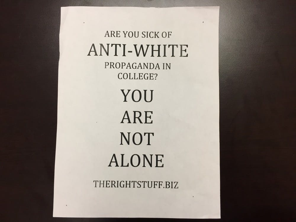 A UB student found a flyer in Clemens Hall Monday afternoon that said, "Are you sick of anti-white propaganda in college? You are not alone."