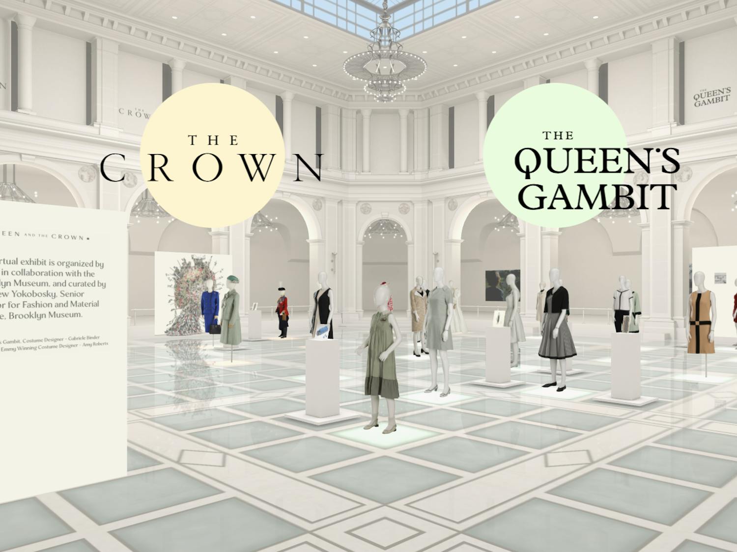 You can virtually browse through the costumes from "The Crown" and "The Queen's Gambit" 