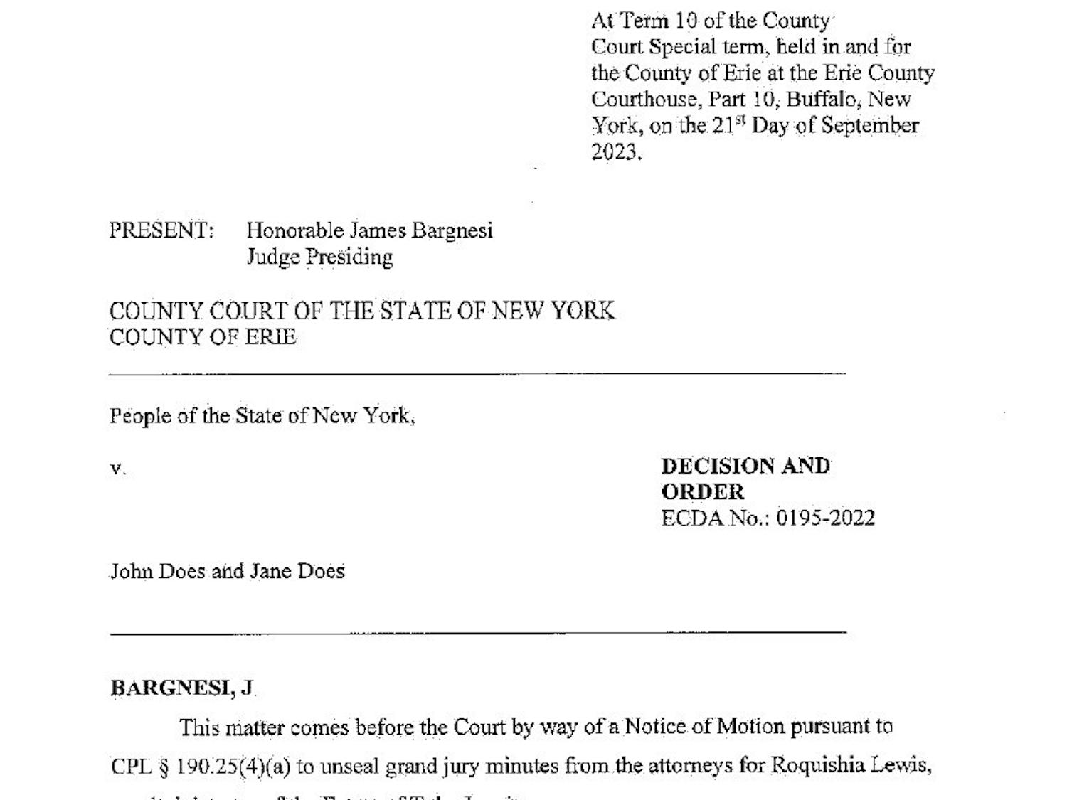 A New York State Supreme Court justice ruled against the Lewis family's motion on Thursday. 