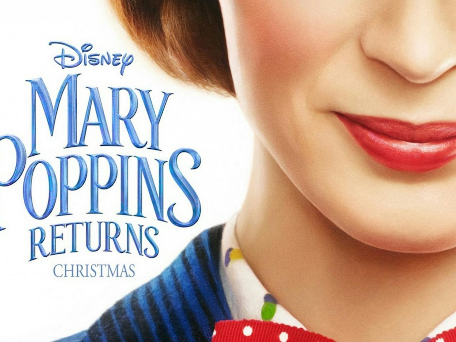 The new film “Mary Poppins Returns” looks into the classic story of the magical nanny returning to the Banks family to help them learn the value of family. 