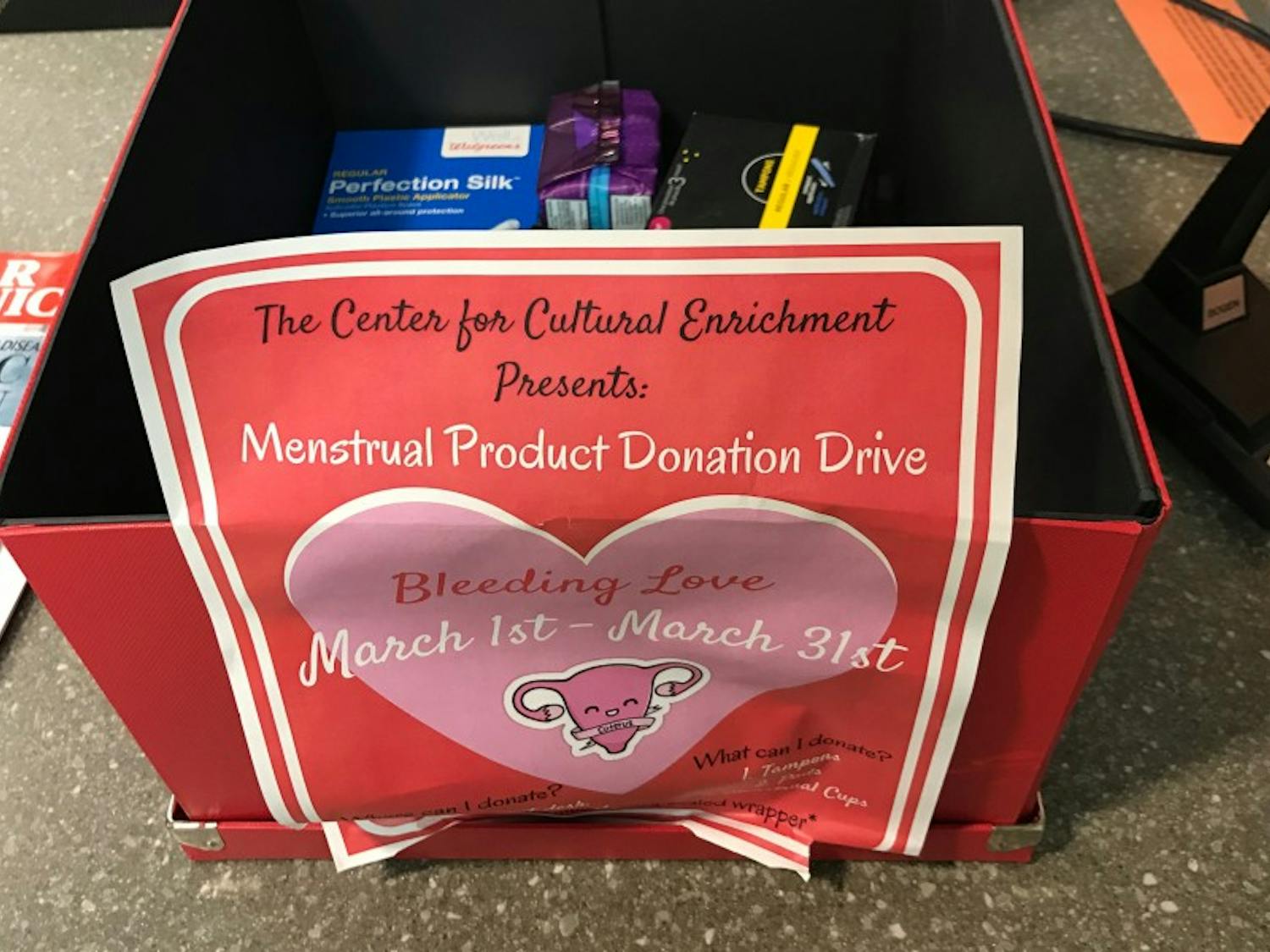 The student organization Accessible Reproductive Healthcare Initiative will accept donations of menstrual products in boxes set up throughout campus until the end of the month.