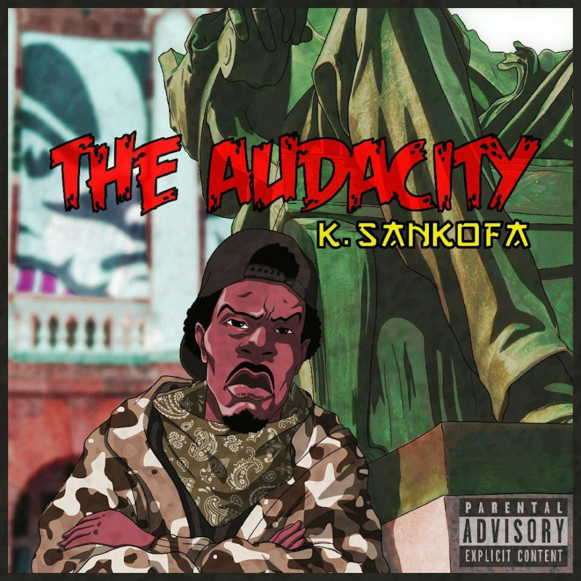 'The Audacity' is K. Sankofa's first major project.