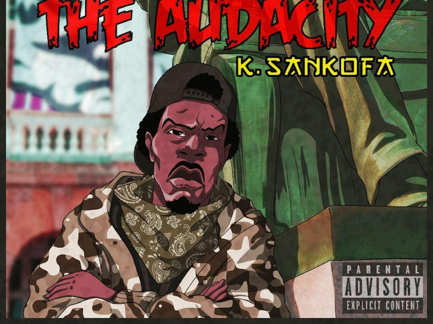 'The Audacity' is K. Sankofa's first major project.