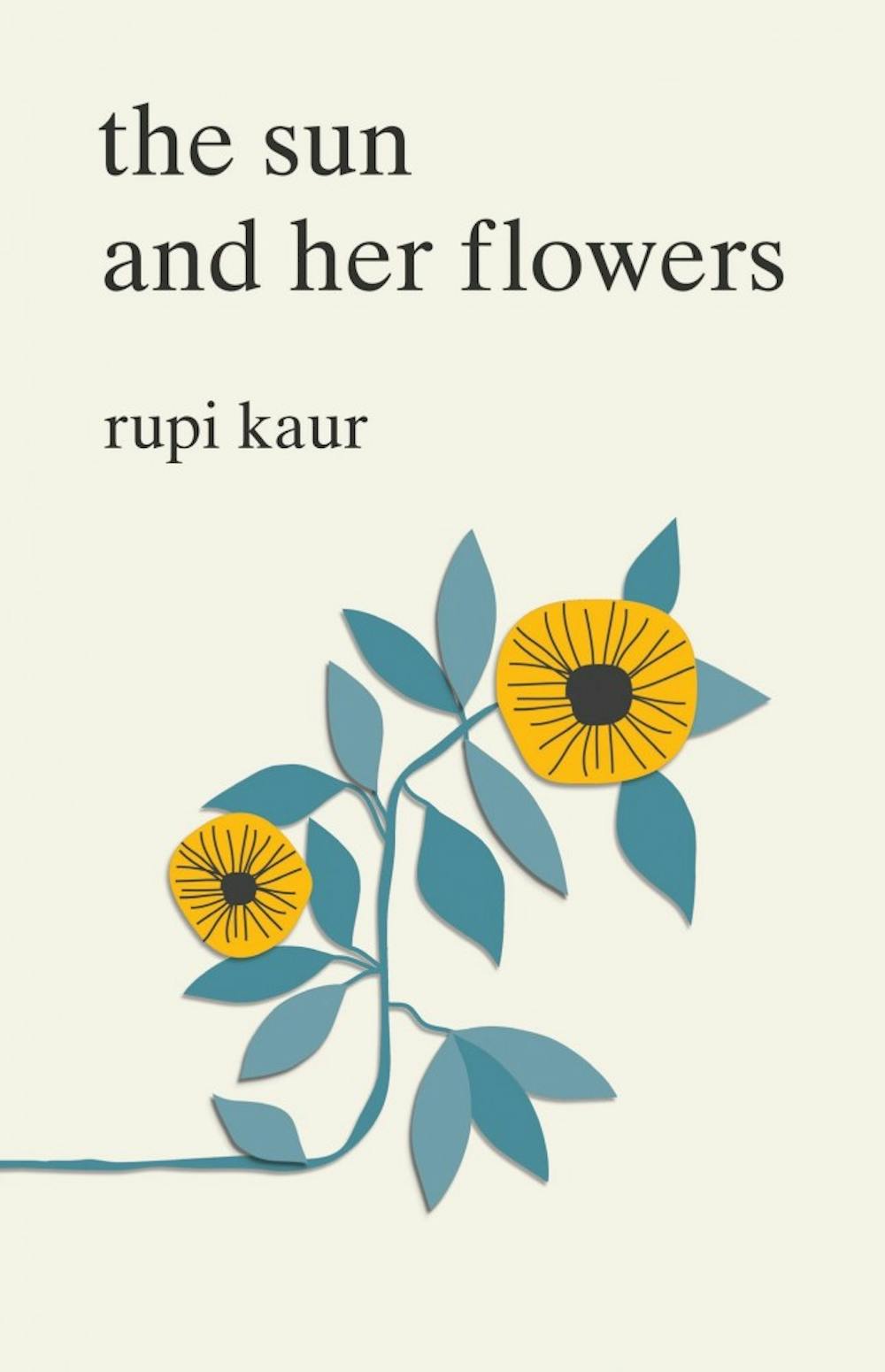 Kaur's collection of poetry has the capacity to mend and heal broken hearts.
