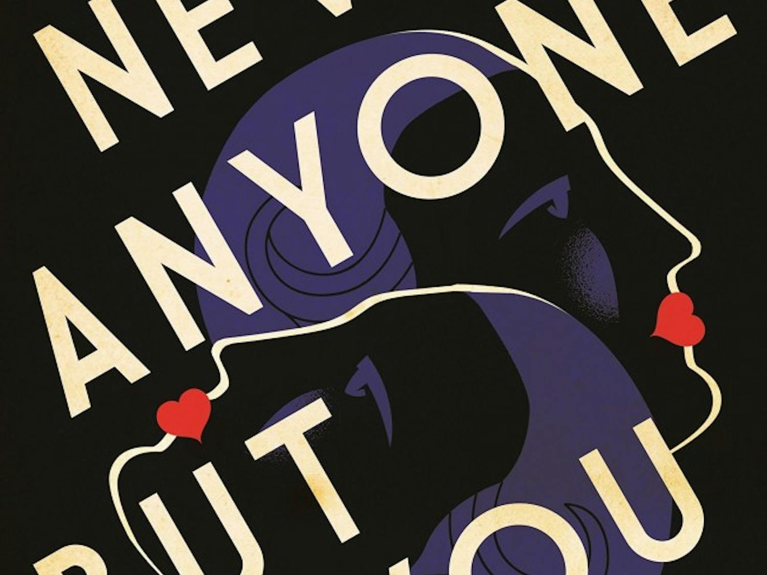 "Never Anyone But You"&nbsp;creates a moving fiction that navigates same-sex love and self-transformation in a time when women’s voices were just starting to be heard.