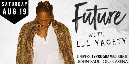 Future and Lil Yachty, two of the most popular rappers of the year, will perform at UPC's Welcome Week.