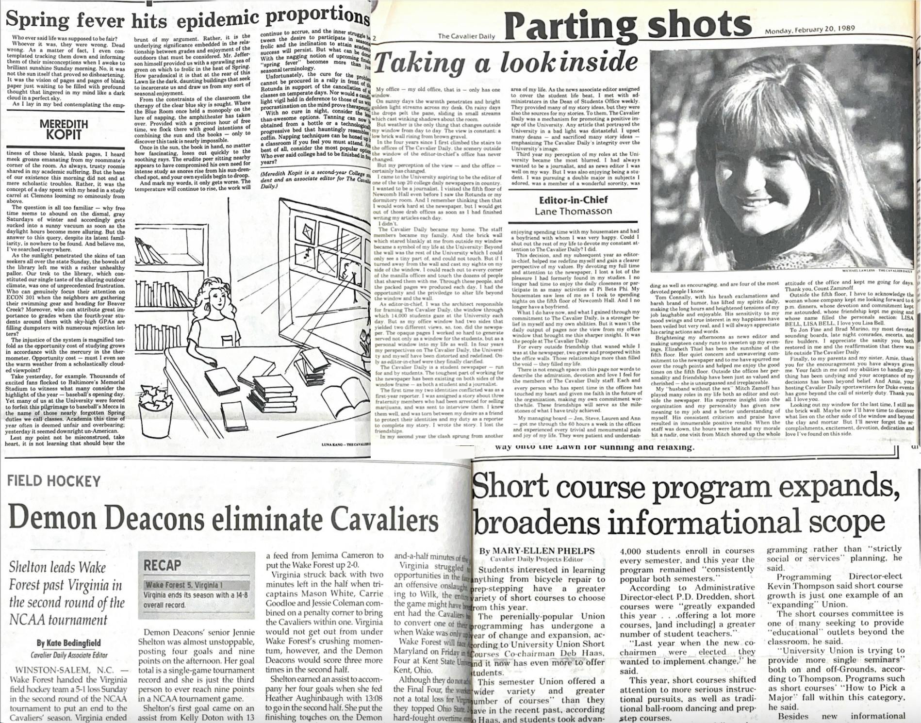 While these women graduated to follow different career paths, writing for the paper impacted all of their future careers — whether they pursued journalism or a different path