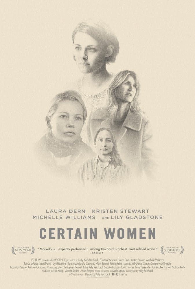 Dern, Stewart, Williams and Gladstone shine as the leads of "Certain Women."