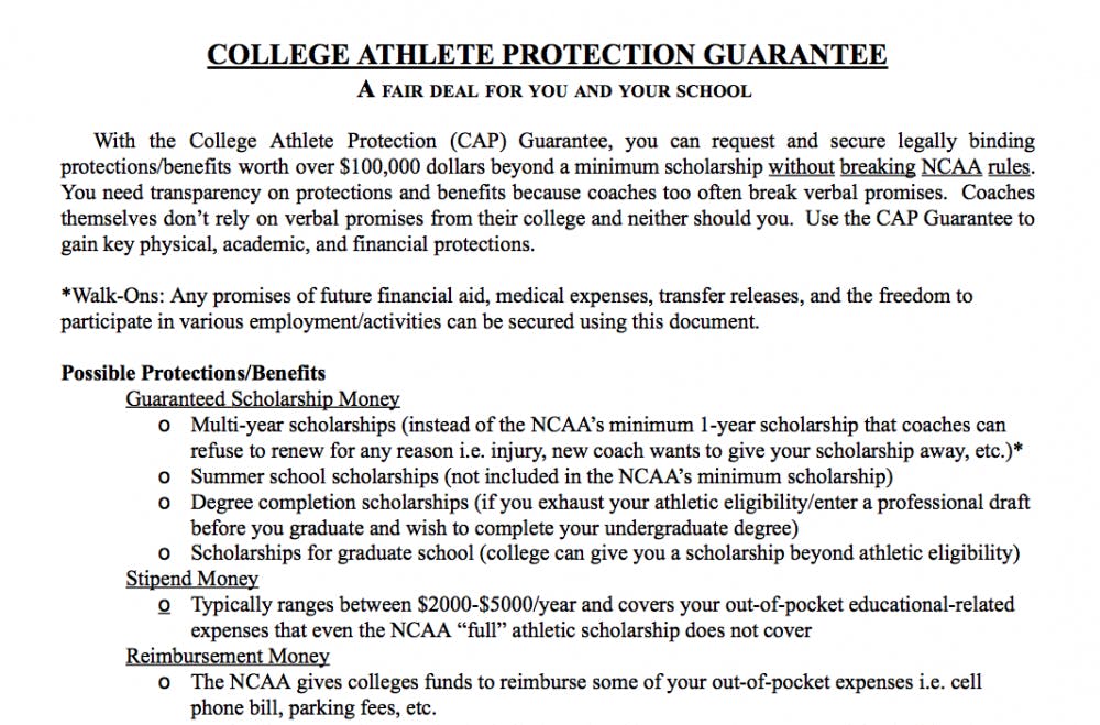 <p>The CAP Guarantee allows athletes to request specific, written assurances from a college or university including financial aid, medical expenses, degree completion financial aid and transfer releases.</p>
