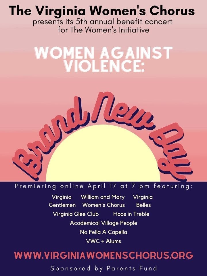 Viewers of the Brand New Day Benefit Concert joined the Virginia Women’s Chorus in raising awareness for sexual assault through uplifting music, donating to the Women’s Initiative and more