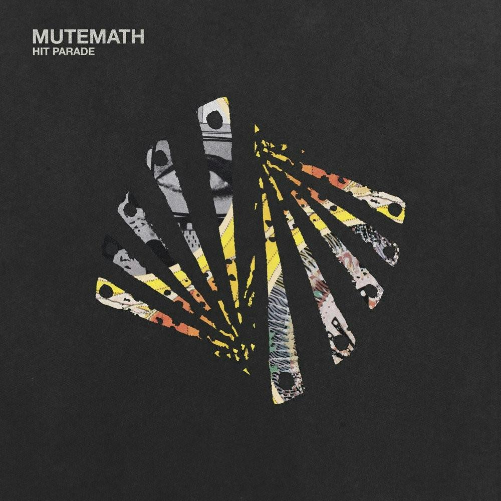 "Hit Parade" by Mutemath
