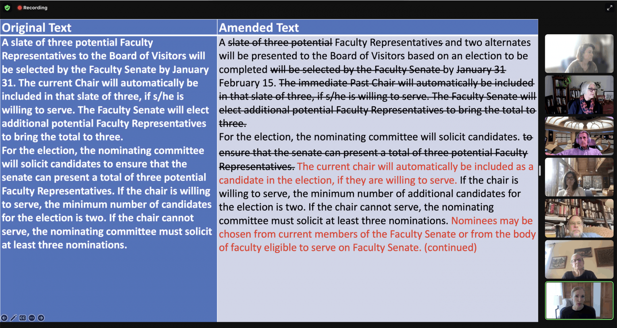 One change clarifies that the Senate would select a representative and then two alternates to present to the Board, instead of a more general slate of three potential representatives.&nbsp;