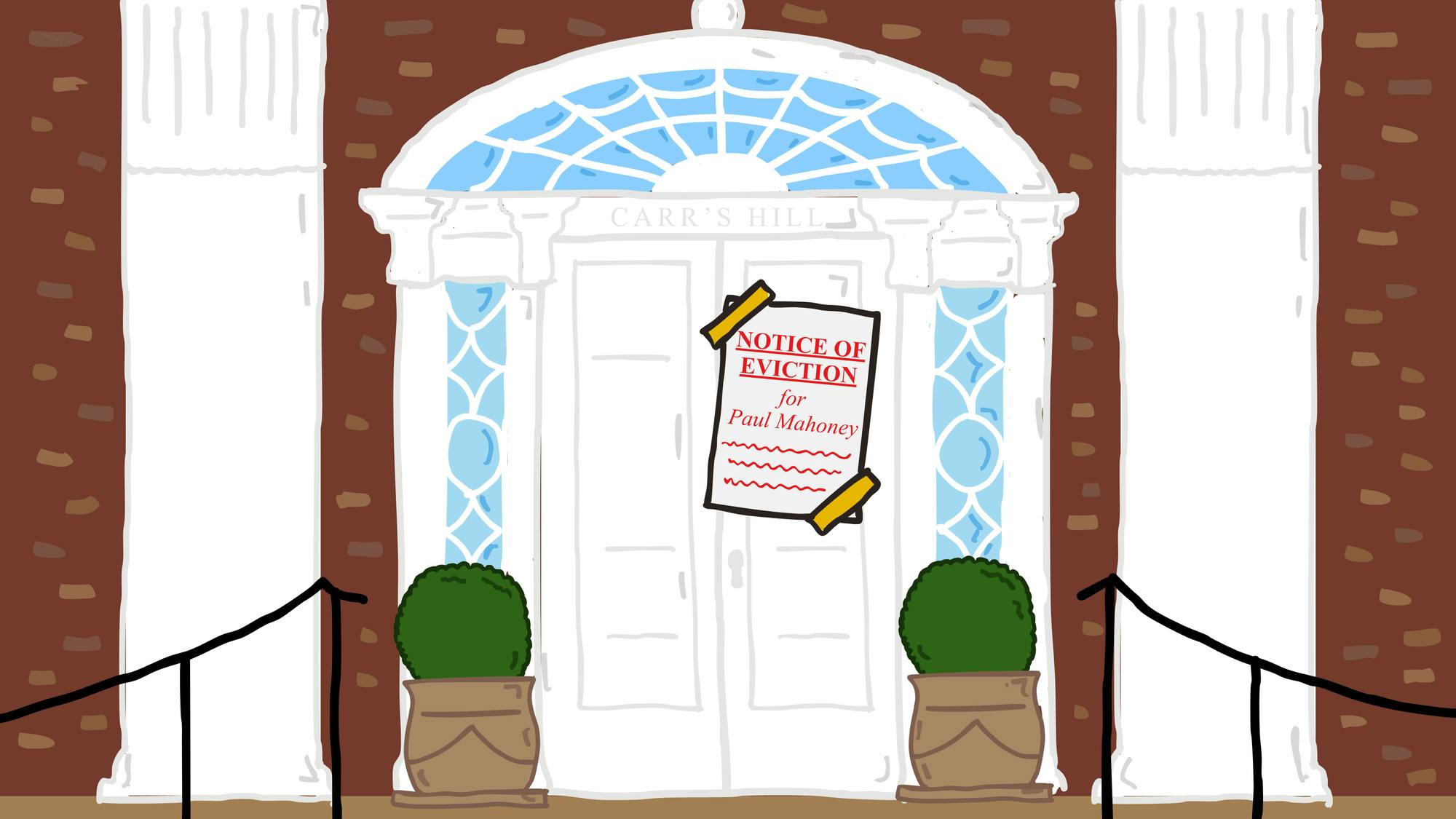 Sources say that former interim president Paul Mahoney just wouldn't leave.&nbsp;